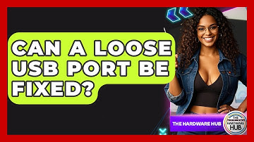 Can A Loose USB Port Be Fixed? - The Hardware Hub