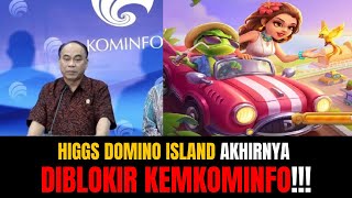 Higgs Domino Island Akhirnya Diblokir Kemkominfo!!!