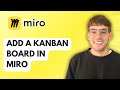 How To Add A Kanban Board In Miro 2026 Full Guide How To Add A Kanban Board In Miro 2026 Full Guide