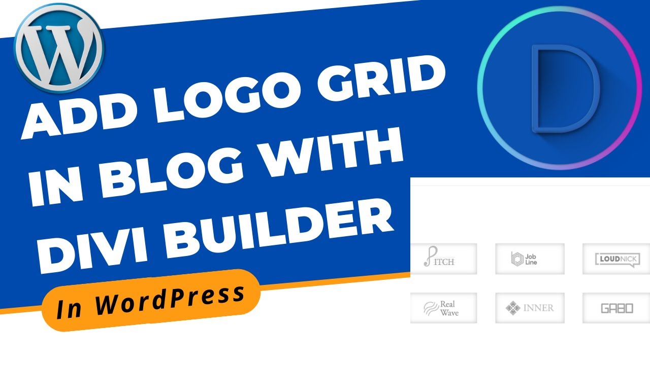 How to Add Logo Grid in Blog With Divi Builder in WordPress | Divi Page ...