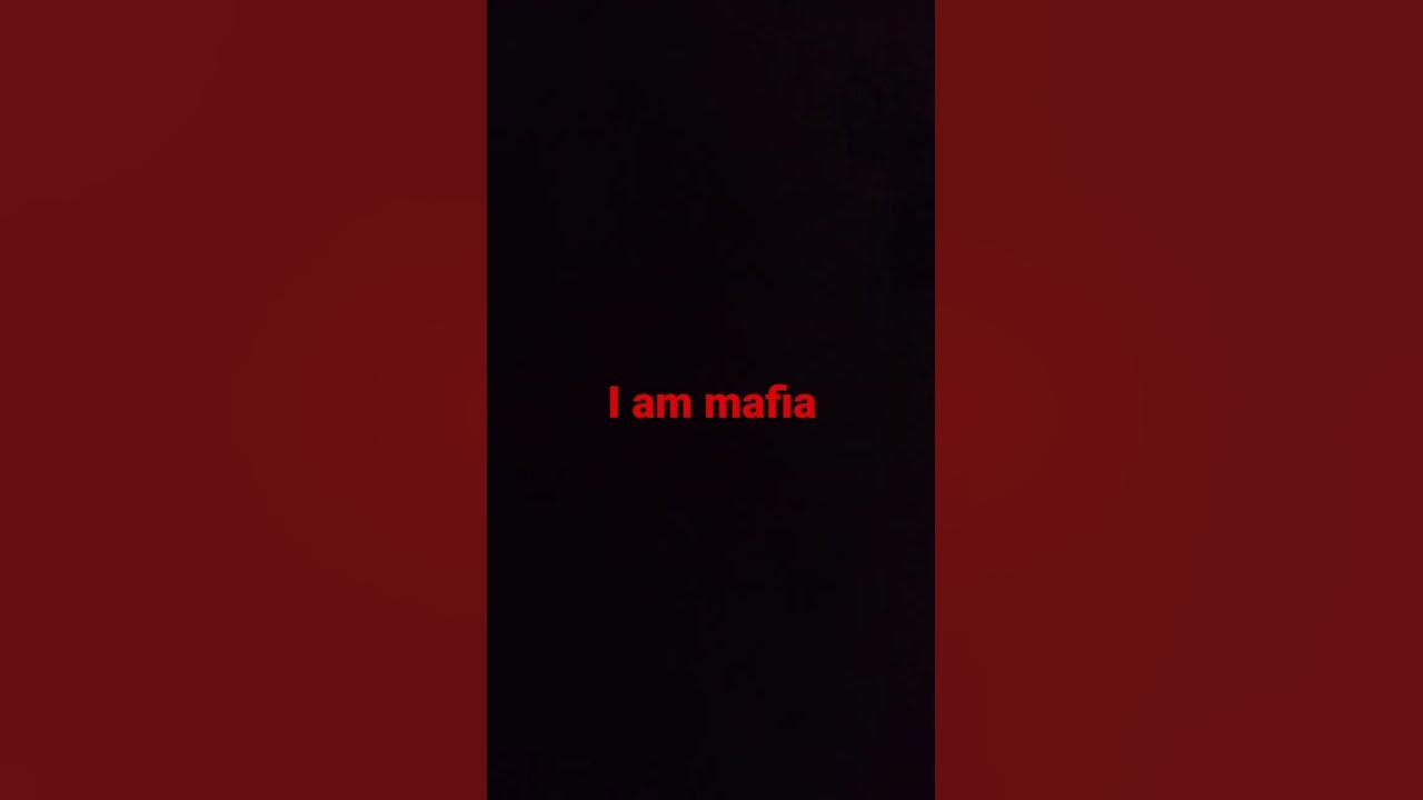 I am mafia - YouTube