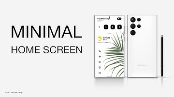 Minimal Home Screen Steup | Nova Launcher Setup