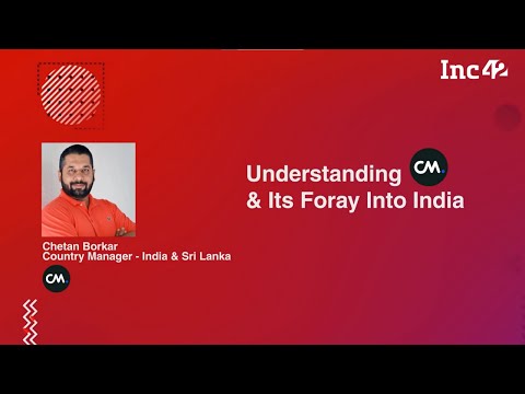Understanding CM.com & Its Foray Into India