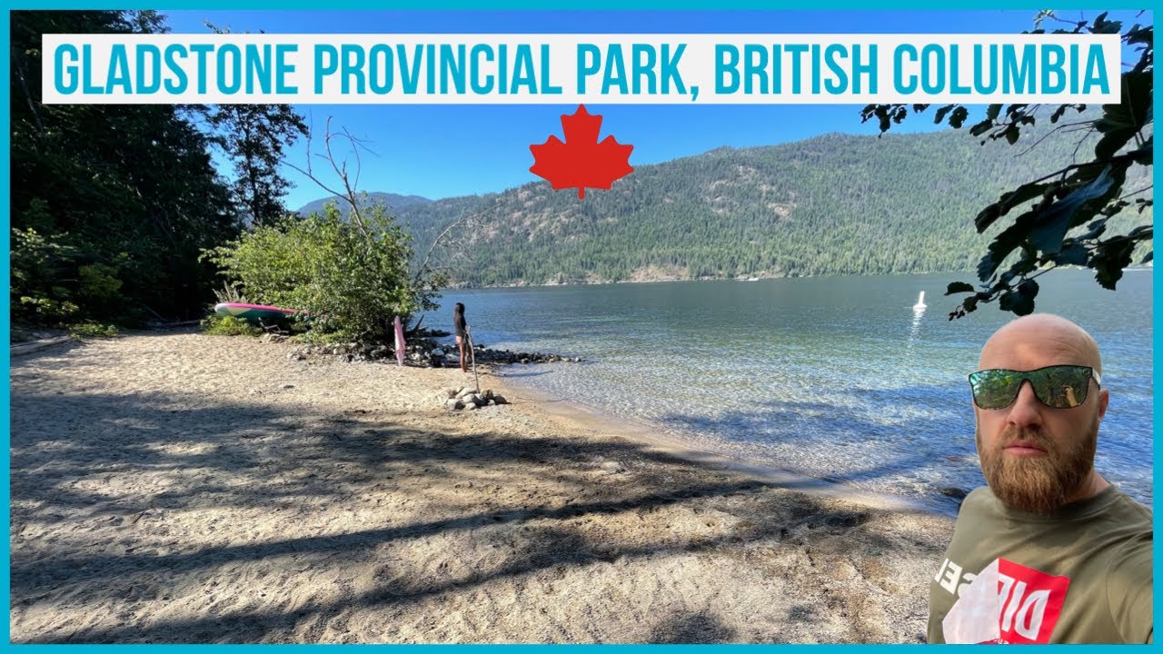 Gladstone Provincial Park, Christina Lake, BC 🇨🇦 YouTube Gladstone Provincial Park, Christina Lake, BC 🇨🇦 YouTube