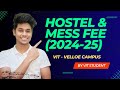 Hostel and mess fee for 202425 batch  vit  vellore campus  by vit student vit viral trending