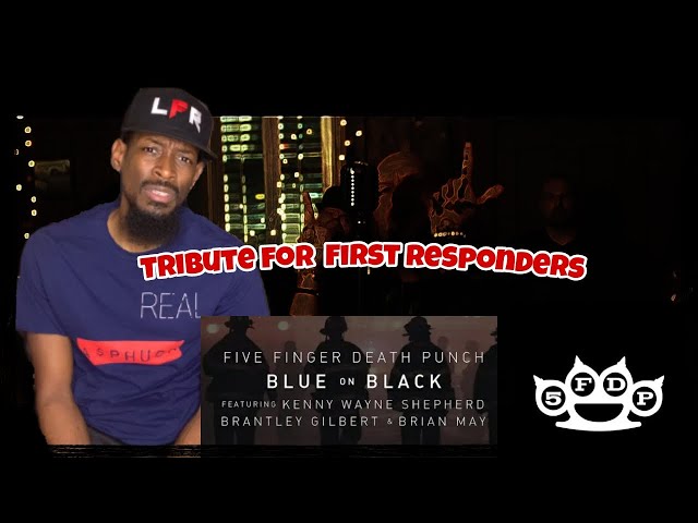 Five Finger Dead Punch - Blue On Black ft Kenny W. Shepherd, Brantley Gilbert u0026 Brian May | REACTION class=