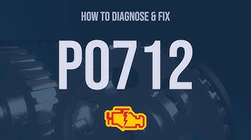 How to Diagnose and Fix P0712 Engine Code - OBD II Trouble Code Explain