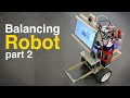 making a Balancing Robot (part 2) by Kris Temmerman on YouTube
