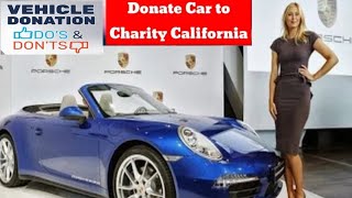 how to donate my car in california,donating a car,kidney foundation car donation,charity cars,taxes