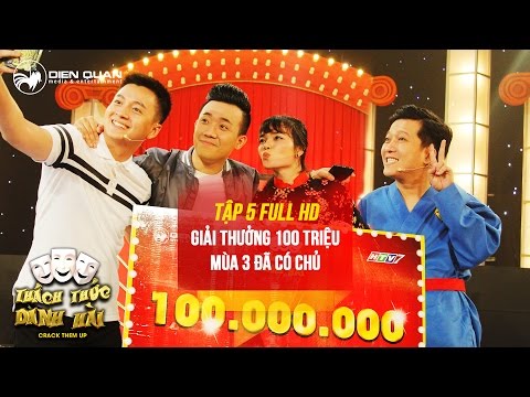Thách thức danh hài 3 | tập 5 full hd: giải thưởng 100 triệu mùa 3 đã... Thách thức danh hài 3 | tập 5 full hd: giải thưởng 100 triệu mùa 3 đã...