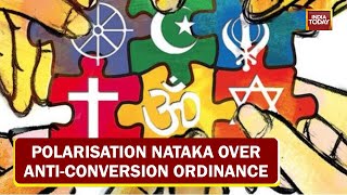 Polarisation Nataka In Karnataka Over Anti-Conversion Ordinance, 'What's The Hurry', Asks Congress