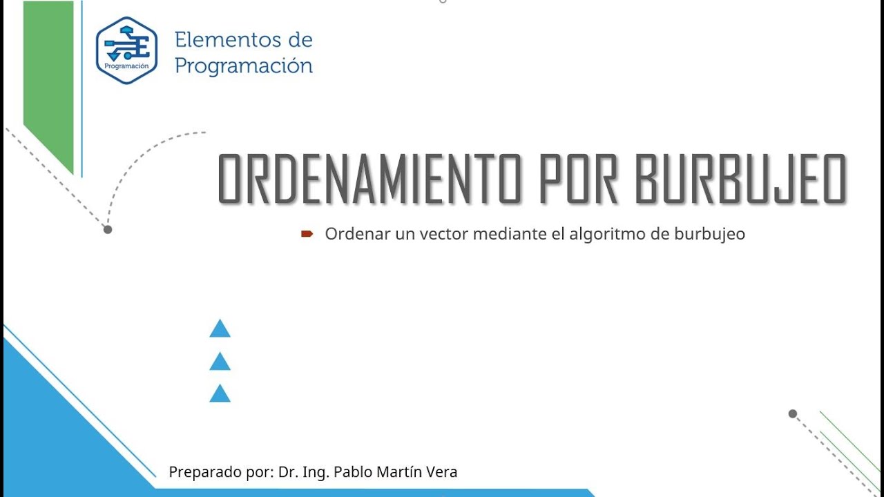 Ordenamiento por Burbujeo