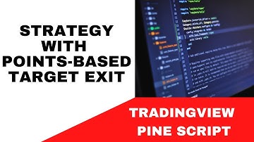 TRADINGVIEW--PINE SCRIPT : STRATEGY WITH POINTS BASED TARGET EXIT || TUTORIAL.