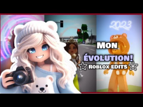 🎄Mon ÉVOLUTION dans mes EDITS sur ROBLOX!!🎊 || ⭐ROBLOX EDITS⭐