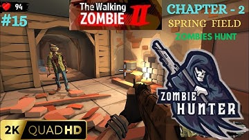 The Walking Zombie 2 Mobile Walkthorugh Gameplay | Chapter - 2 |SPRINGFIELD | [EP -15] @YouTube