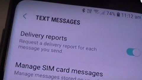 Samsung Galaxy S9 / S9+: How to Enable / Disable Text Messages Delivery Reports