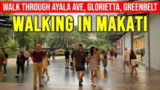 MAKATI CITY WALKING TOUR UPDATE | 2023 Walk Through Ayala Avenue, Glorietta & Greenbelt Mall  4K