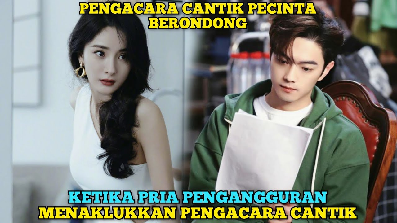 Ketika Pria Pengangguran Berhasil Menaklukkan Hati Pengacara Cantik - Drama China Romantis FULL EPS