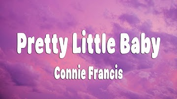 Thumbnail of Connie Francis - Pretty Little Baby (Lyrics)