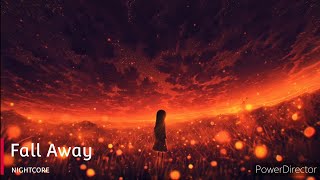 NIGHTCORE | UNDREAM - Fall Away (ft. Calivania) [Lyrics]