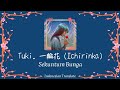 【JPop Song】Tuki. 一輪花 - Ichirinka (Indonesian Translate)
