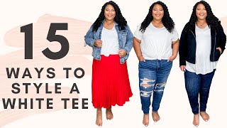 15 WAYS TO STYLE A WHITE T SHIRT | HOW TO WEAR A WHITE TEE 2020