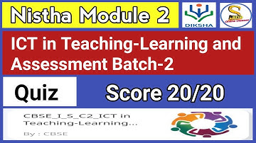 Nistha Module 2 Answers | ICT In Teaching Learning and  Assessment Quiz
