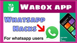 WHATSAPP TOOLS | WABOX APP REVIEW | STATUS SAVER | FAKE CHAT |SHOW DELETED MESSAGE | HACK | TK WORLD