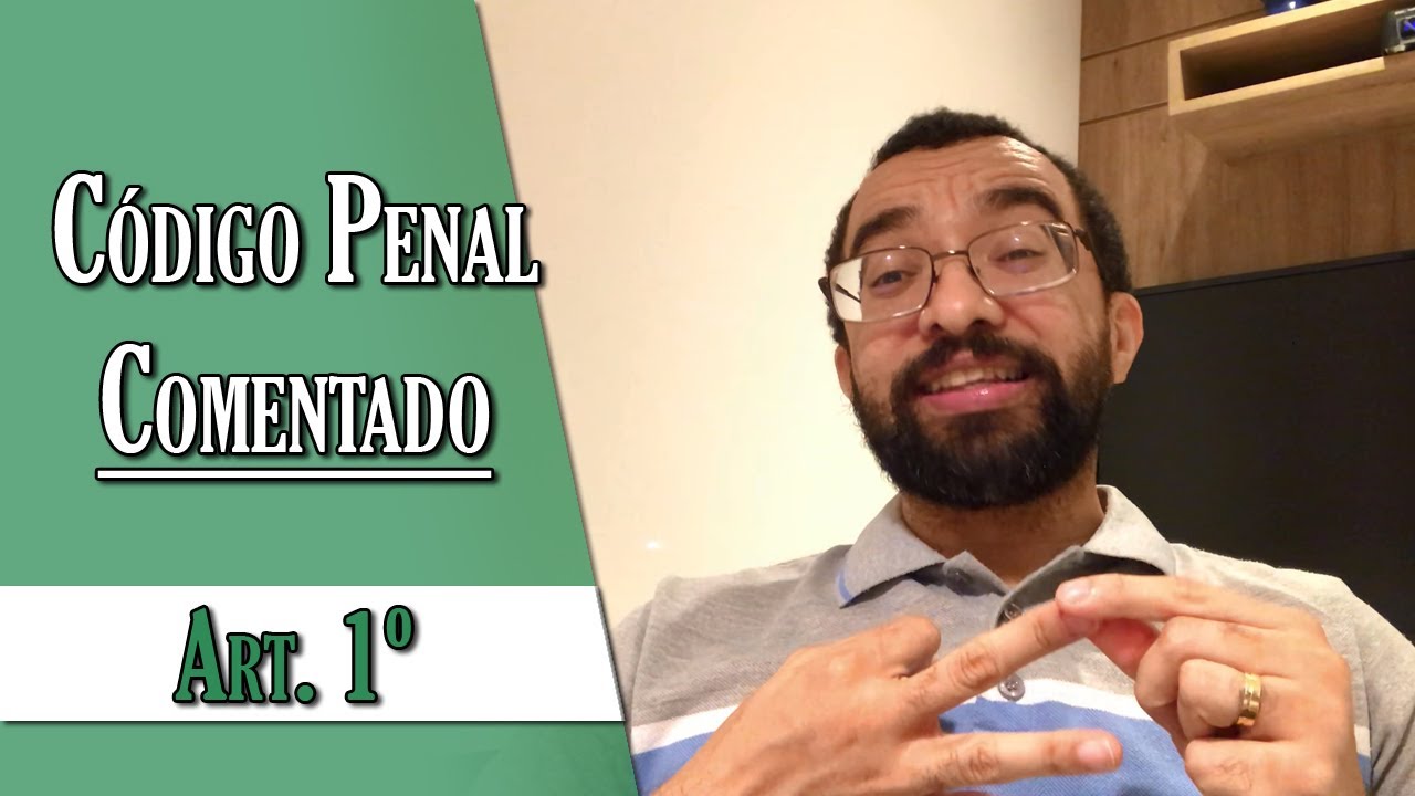 Código Penal Comentado - Art. 1º