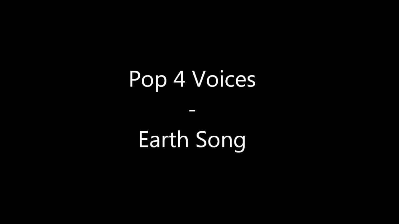 Pop 4 Voices - Earth Song