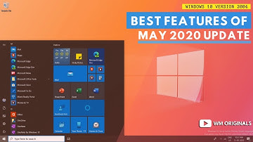 Windows 10 May 2020 Update (Version 2004) Hands-on with Best Features & Changes