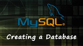 Creating a Database in SQL.