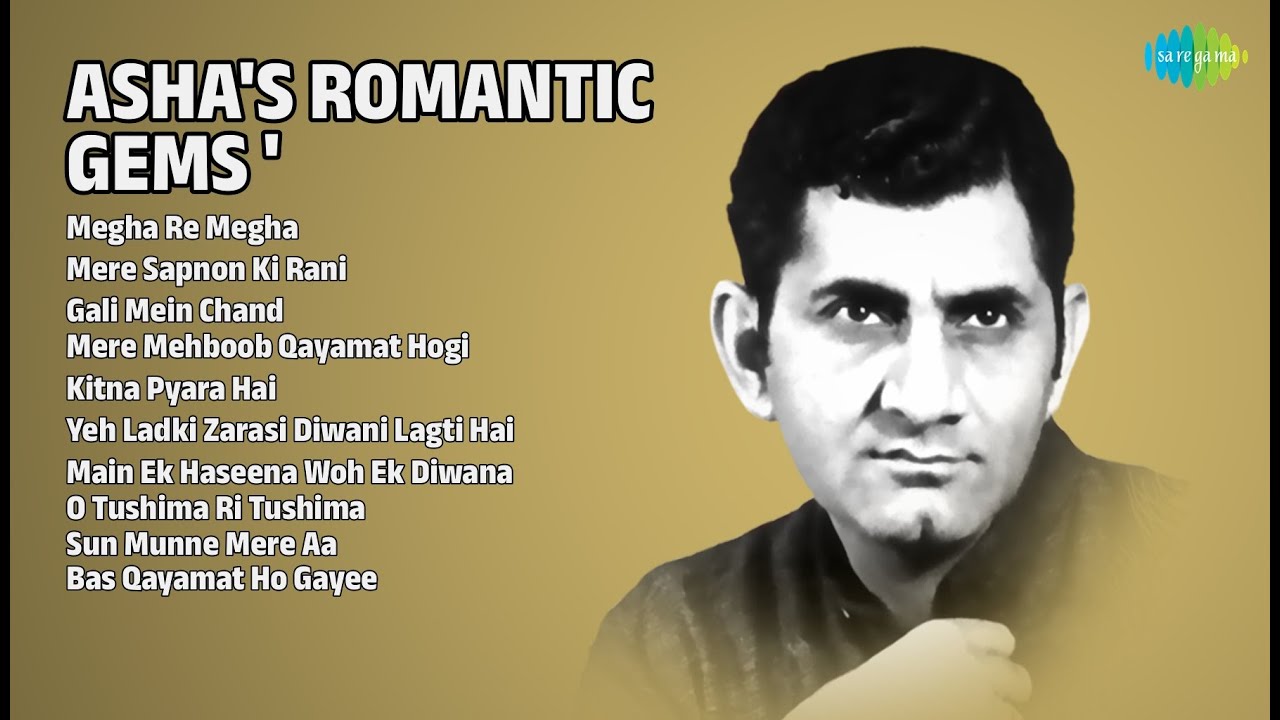 आशा भोसले के रोमांटिक गाने | Asha Bhosle Songs | Megha Re Megha | Mere Sapnon Ki Rani