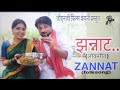  zannat official new marathi song   2024 govind garkar song gng film company