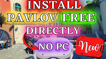Install Pavlov VR FREE DIRECTLY On the Oculus Quest 2 - NO PC - SUPER EASY WAY