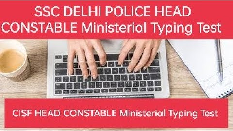 Best Typing Website and Application SSC Delhi police head Constable 2022 Examination