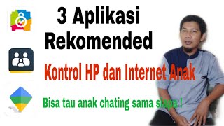 3 Aplikasi Rekomendasi Untuk Orang Tua, Kontrol Penggunaan Gadget dan Internet Anak.