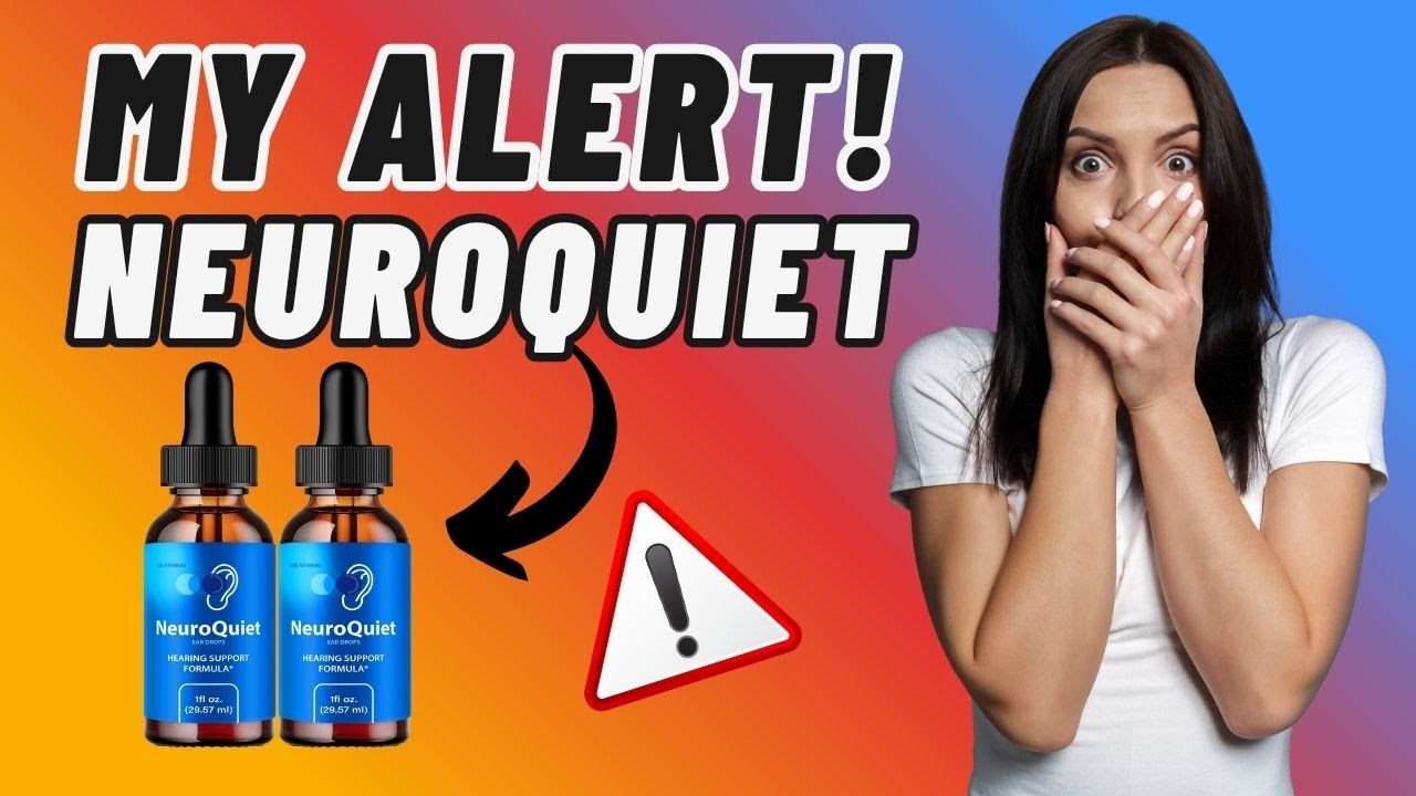 NEUROQUIET Reviews ((THE TRUTH)) About Results, Complaints & Real Benefits!