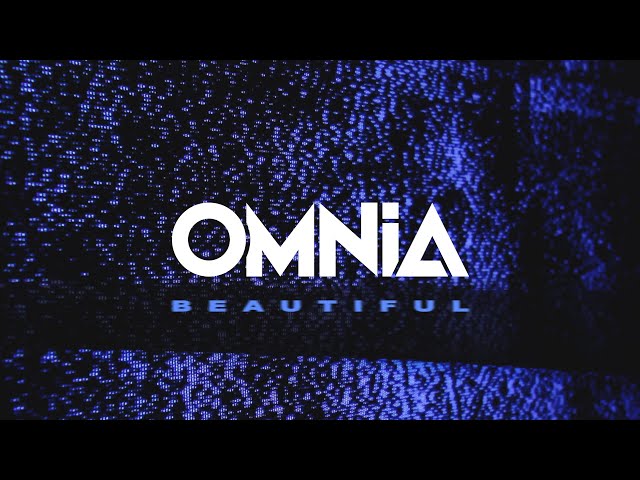 Omnia - Beautiful