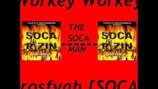 Workey Workey - [SOCA]