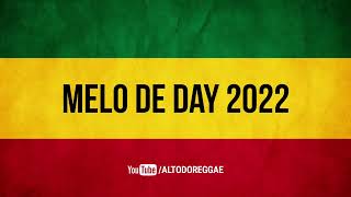 MELO DE DAY 2022 (LIMPO)