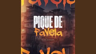 Pique De Favela