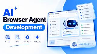 How to Build an AI Browser Agent [2026] | AI Browser Agent Development