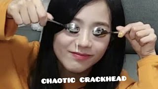 Jisoo Being Chaotic Crackhead