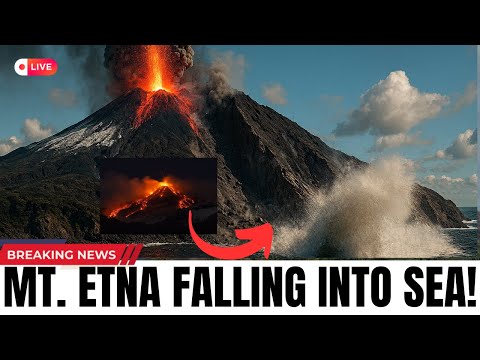 فوری کوه اتنا در حال سر خوردن به دریا است دانشمندان گیج شده اند