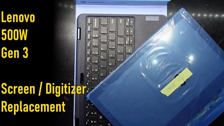 Lenovo 500w Gen 3 Display Replacement