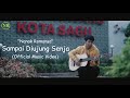 Nanak Romansa - Sampai Diujung Senja (Official Music Video)