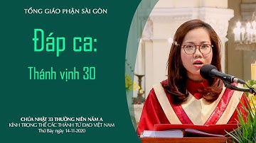 Đáp ca: Thánh vịnh 30 - Kính trọng thể các thánh Tử đạo Việt Nam