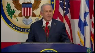 Netanyahu At US Embassy Dedication In Jerusalem - Full Speech