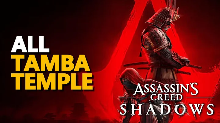 All Tamba Temple Assassin's Creed Shadows